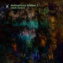 Amorphous Matter 1 cover art