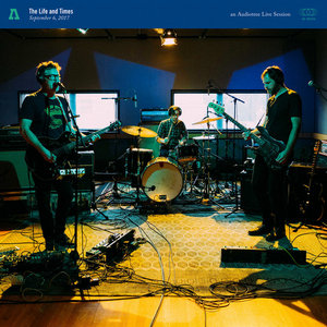 The Life and Times - Audiotree Live cover
