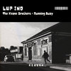 LUP INO - You're Running Away (Rework)