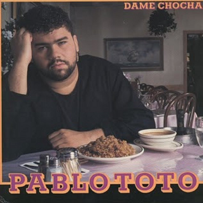 Dame Chocha | Pablo Toto | Tuff City Records