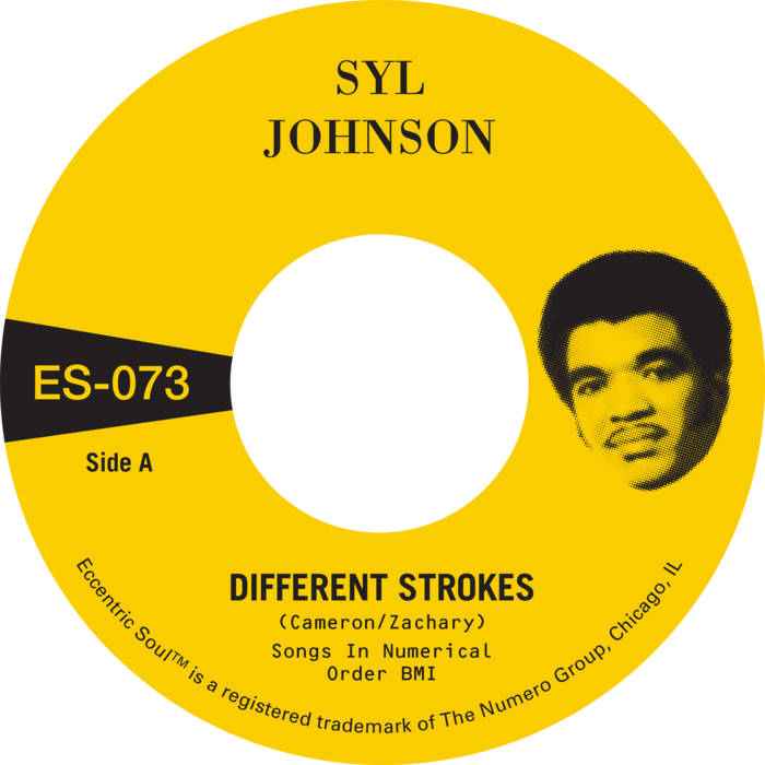 Different Strokes b/w Is It Because I'm Black | Syl Johnson