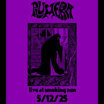 LIVE AT SMOKING NUN 5/12/25