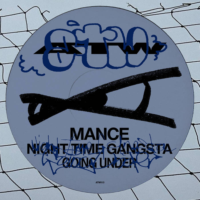 Nighttime Gangsta | Mance | ATW Records
