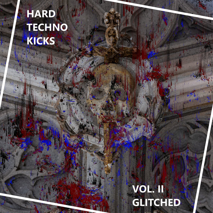 Hard Techno Kicks Vol. II Glitched | Jack Carlu