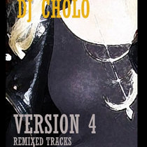 DJ ChOlO 'Version 4' (2009/2023) cover art