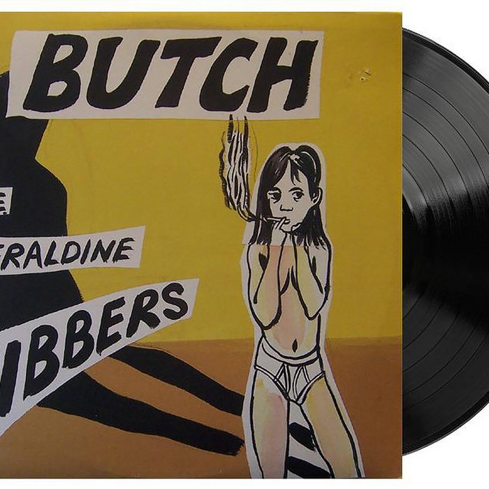 Butch The Geraldine Fibbers Carla Bozulich
