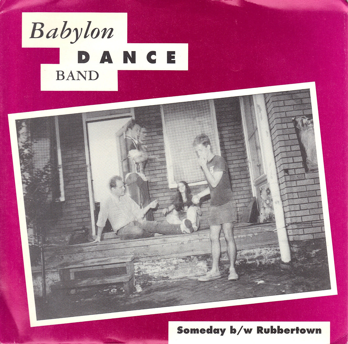 Someday b/w Rubbertown | Babylon Dance Band | Noise Pollution