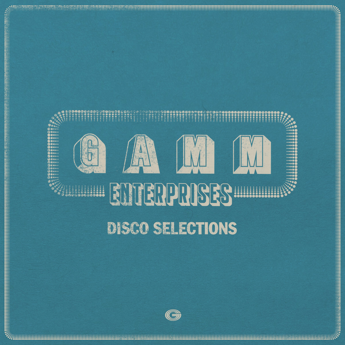 Disco Selections (Part One) | Various Artists | G.A.M.M.