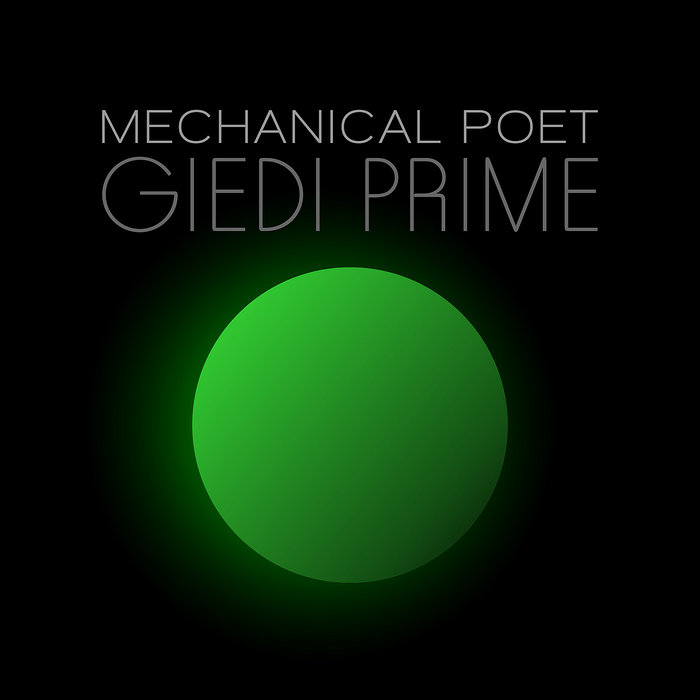 Giedi Prime | Mechanical Poet