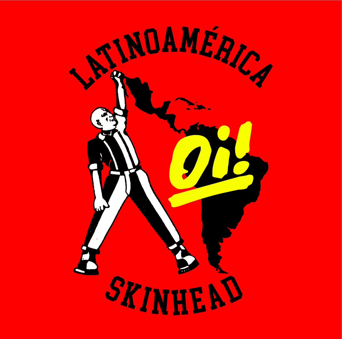 LATINOAMÉRICA SKINHEAD #1 | V/A | UNITE AND WIN RECORDS
