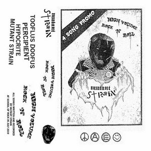Mutant Strain — PROMO TAPE