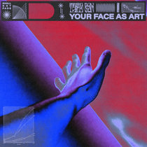 Your Face As Art EP cover art