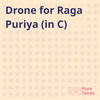 Drone for Raga Puriya (in C)