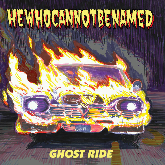 Ghost Ride EP | Hewhocannotbenamed | Rad Girlfriend Records