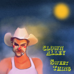 Clown Alley // Sweet Thing cover