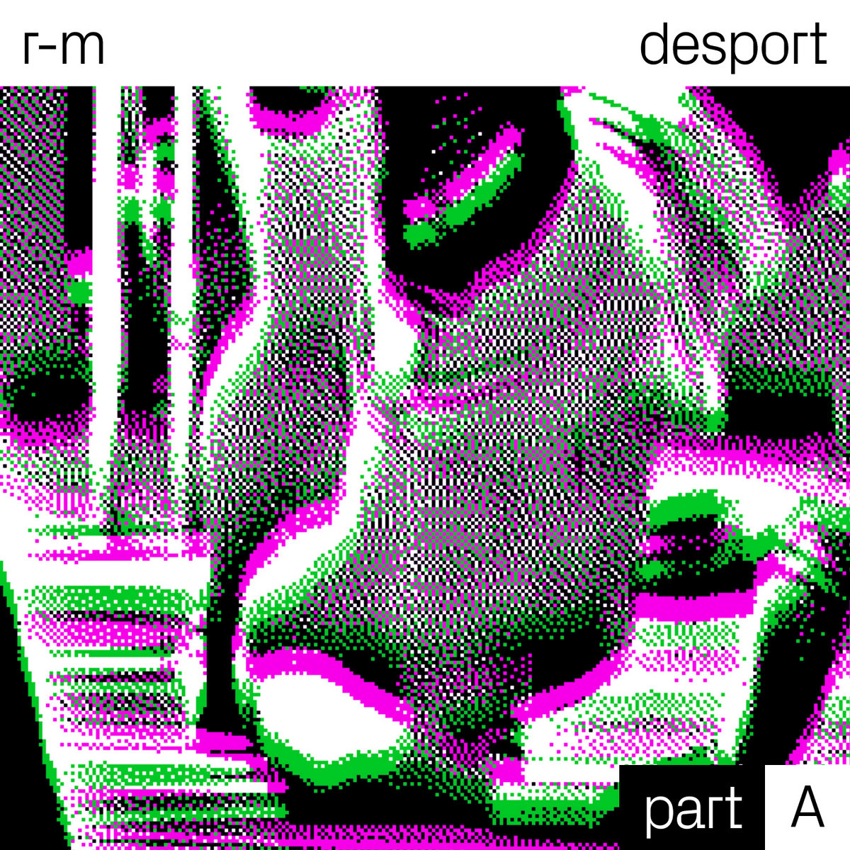 desport (part A) | r-m | manyfeetunder/homemadelabel