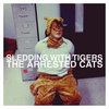 The Arrested Cats Cover Art