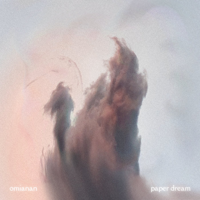 Paper Dream | Omianan