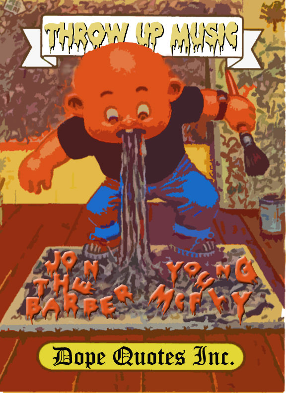 Throw Up Music Vol. 1 Jon The Barber & Young McFly