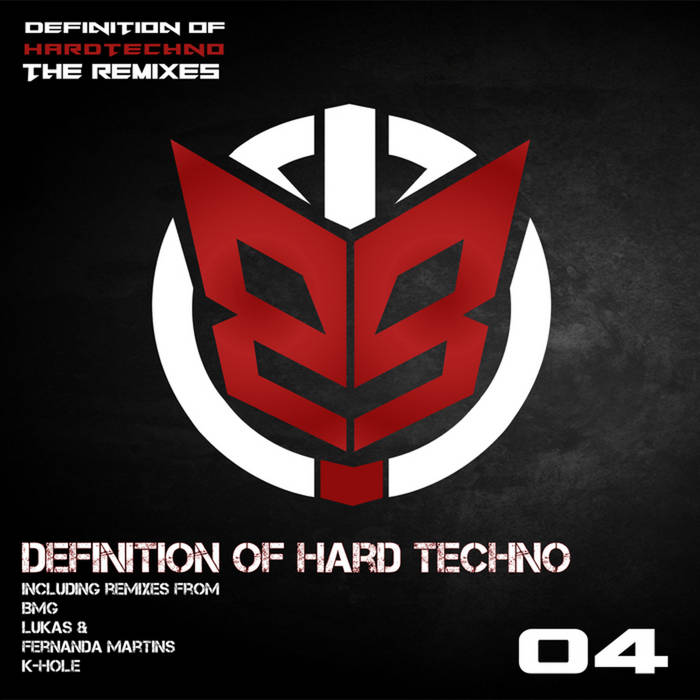Definition Of Hard Techno Remixes | O.B.I.