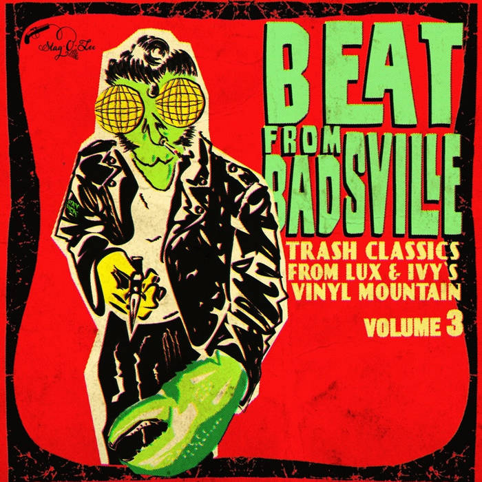 BEAT FROM BADSVILLE VOLUME 3 クランプスレコード‼️ Vol. 3 / Trash Classics From Lux And Ivy's Vinyl Mountain
