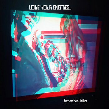 洋楽 Schizo Fun Addict - Fruits De Mer Vol. 1 DEDICATED TO THE ONE I LOVE by Schizo Fun Addict on Fruits de Mer