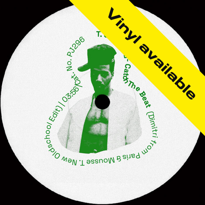 Catch The Beat (Dimitri From Paris & Mousse T.'s Oldschool Mix