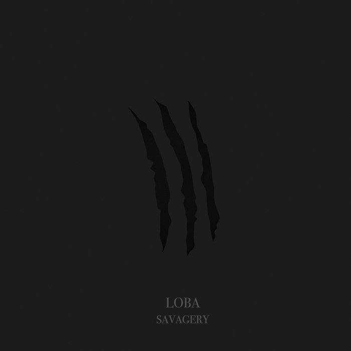 Savagery Loba