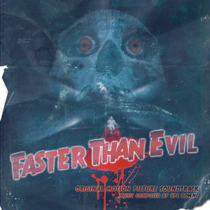 Faster Than Evil OST cover