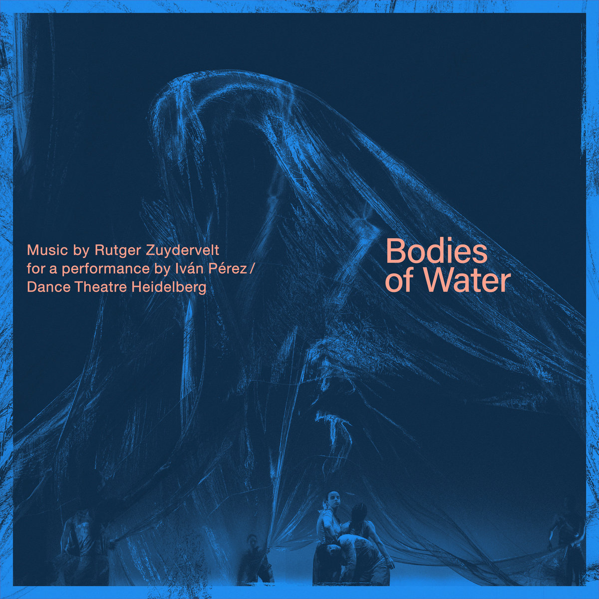 アート・デザイン・音楽 PLANET OF WATER Bodies of Water (music for a performance by Iván Pérez / Dance