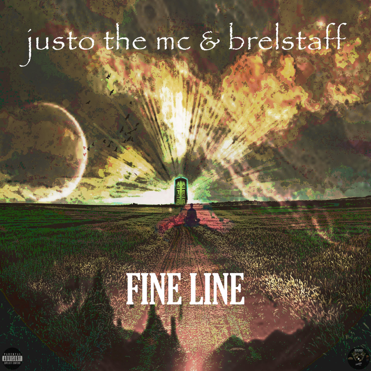 Fine Line [produced by Brelstaff] | Justo the MC & Brelstaff | Justo The Mc