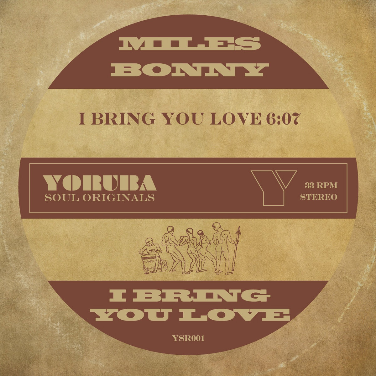I bring you love miles bonny yorubasoul