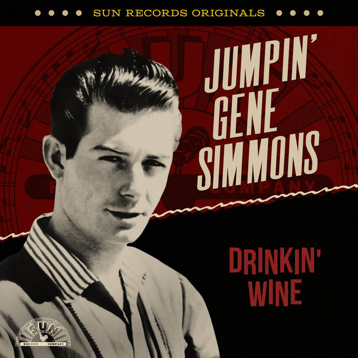 Sun Records Originals: Drinkin' Wine | Jumpin' Gene Simmons
