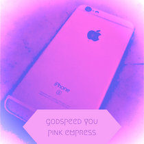 godspeed you pink empress cover art