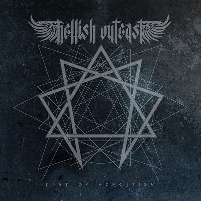 STAY OF EXECUTION | HELLISH OUTCAST | LISTENABLE RECORDS