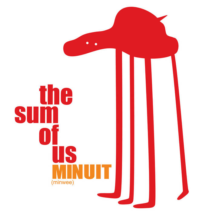 The Sum of Us EP Minuit