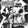 Completed Exposition / Maxxpower "split" LP