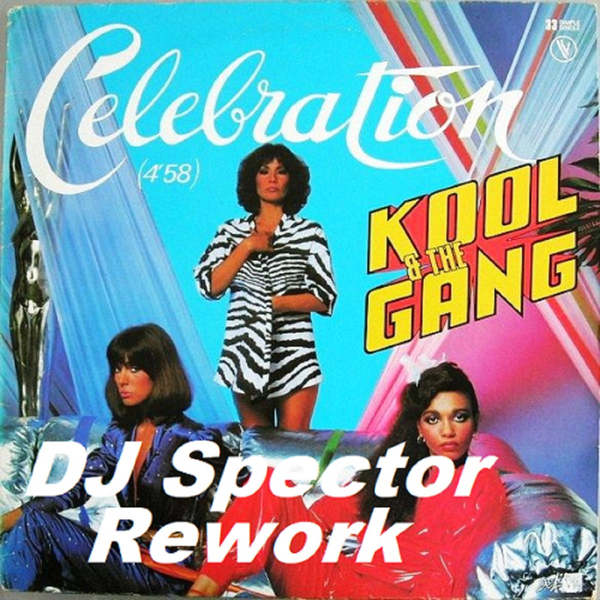 Kool The Gang Celebration Dj Spector Rework Dj Spector Kool The Gang Celebration Dj Spector Rework Dj Spector