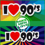 I Love The 90s