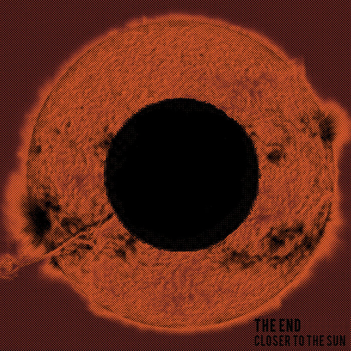 Closer to the sun | The End | COLLECTION PETIT LABEL FREE