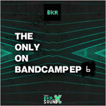 The Only On Bandcamp EP 6