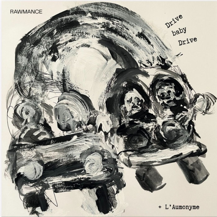 Pochette de Drive Baby Drive par Rawmance