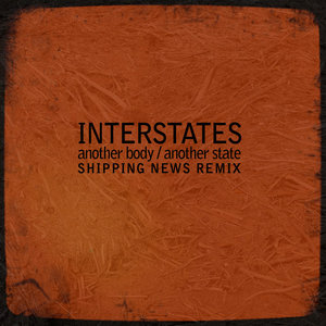 Another Body, Another States (Shipping News Remix) cover