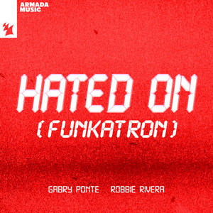 Hated On (Funkatron) cover