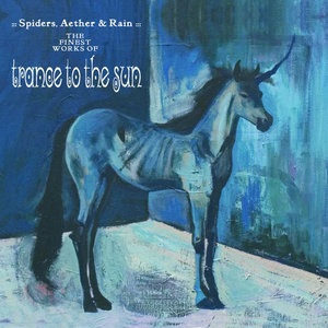 Trance to the Sun — Spiders, Aether & Rain (2007 Best-Of Compilation)