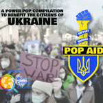 POP AID - A Power Pop Compilation to Benefit the Citizens of Ukraine