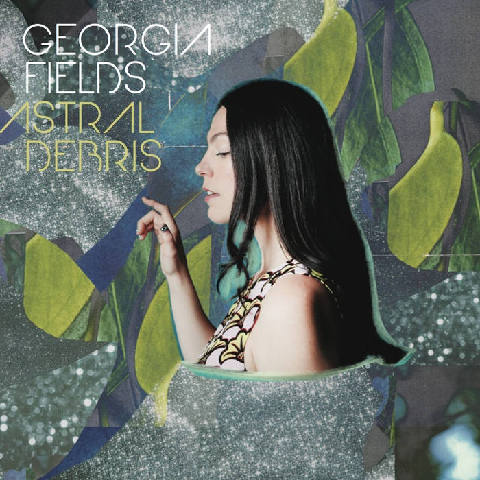 Astral Debris Georgia Fields