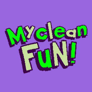 Music My Clean Fun