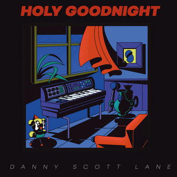 Music | Danny Scott Lane