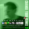 Ken Martina - Change Your Remix, Vol. 3